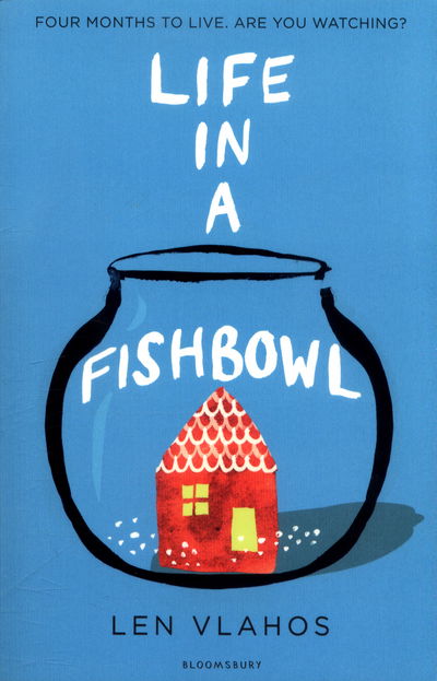 Cover for Len Vlahos · Life in a Fishbowl (Paperback Bog) (2017)