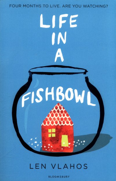 Cover for Len Vlahos · Life in a Fishbowl (Pocketbok) (2017)