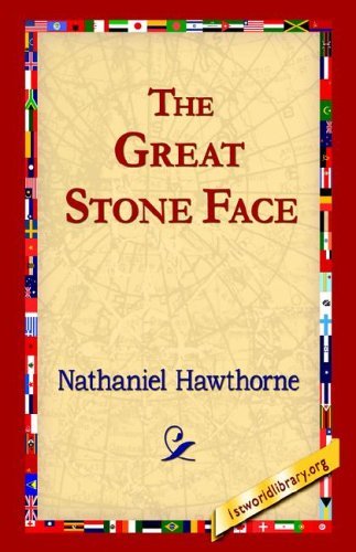 Cover for Nathaniel Hawthorne · The Great Stone Face (Inbunden Bok) (2006)