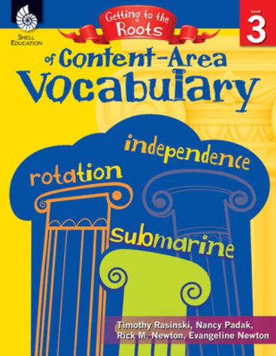 Cover for Timothy Rasinski · Getting to the Roots of Content-Area Vocabulary Level 3 (Paperback Book) (2014)