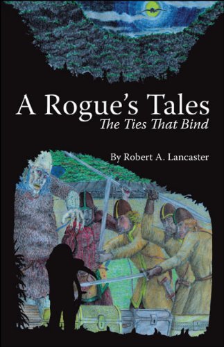 A Rogue's Tales - Robert A. Lancaster - Böcker - Trafford Publishing - 9781426913631 - 30 september 2009