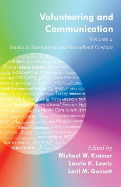 Cover for Volunteering and Communication – Volume 2: Studies in International and Intercultural Contexts (Hardcover Book) [New edition] (2014)