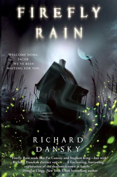 Cover for Richard Dansky · Firefly Rain (Paperback Book) (2010)