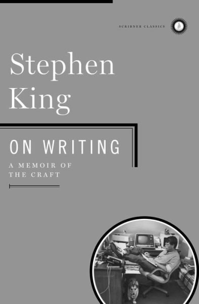 Cover for Stephen King · On Writing: A Memoir of the Craft (Gebundenes Buch) [Classic edition] (2010)
