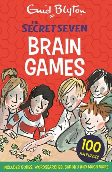 Secret Seven: Secret Seven Brain Games: 100 fun puzzles to challenge you - Secret Seven - Enid Blyton - Books - Hachette Children's Group - 9781444944631 - July 12, 2018