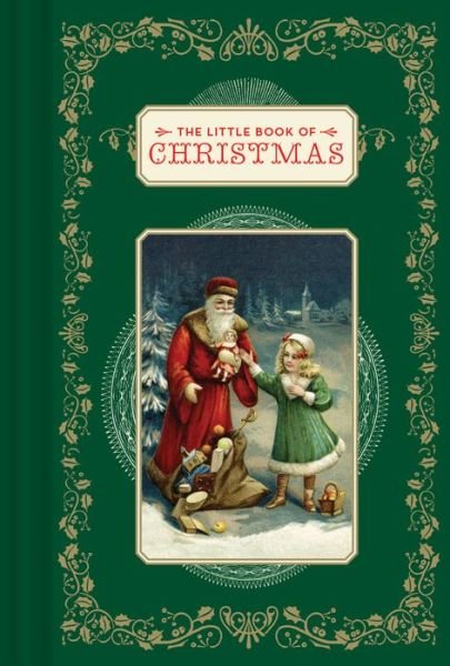 Cover for Chronicle Books · The Little Book of Christmas - Little Book (Hardcover bog) (2017)