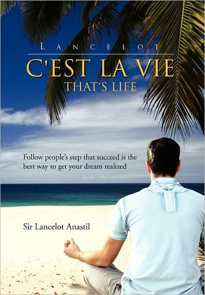Cover for Lancelot · C'est La Vie (Paperback Book) (2010)