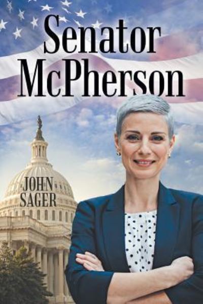 Cover for John Sager · Senator Mcpherson (Paperback Bog) (2019)