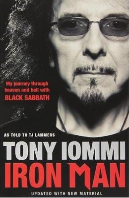 Cover for Tony Iommi · Iron Man - My Yourney Through Hell and Hell with Black Sabbath/416pg. Pb (Book) (2017)