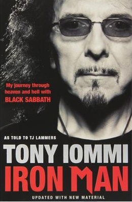 Iron Man - My Yourney Through Hell and Hell with Black Sabbath/416pg. Pb - Tony Iommi - Bøger - LASGO - 9781471166631 - 1. maj 2017