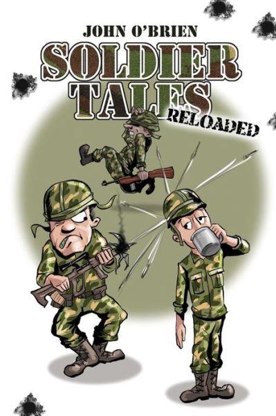 Cover for John O'Brien · Soldier Tales - Reloaded (Paperback Book) (2017)