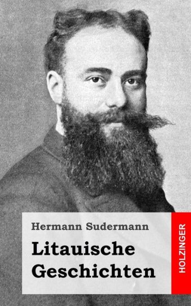 Cover for Hermann Sudermann · Litauische Geschichten (Paperback Book) (2013)