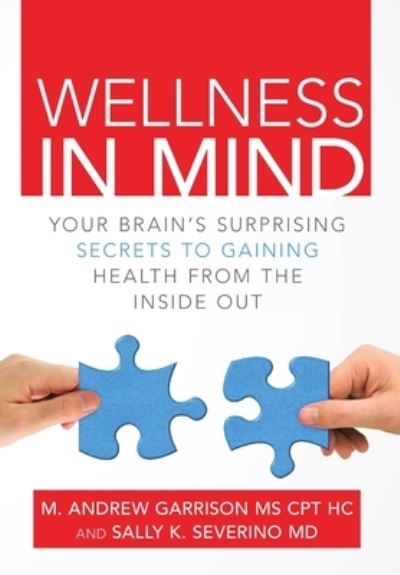 Cover for M. D. Sally K. Severino · Wellness in Mind (Book) (2015)