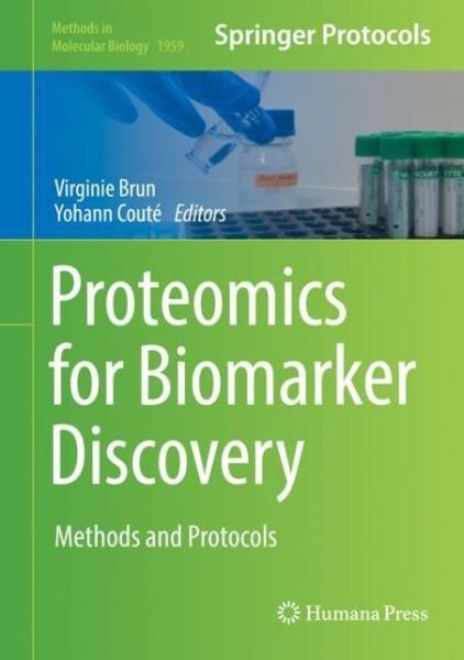 Cover for Proteomics for Biomarker Discovery: Methods and Protocols - Methods in Molecular Biology (Hardcover Book) [2019 edition] (2019)