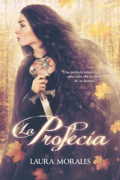 Cover for Carolina Bensler · La profecia (Taschenbuch) (2014)