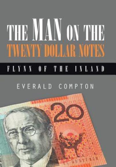 Cover for Everald Compton · The Man on the Twenty Dollar Notes (Hardcover Book) (2016)