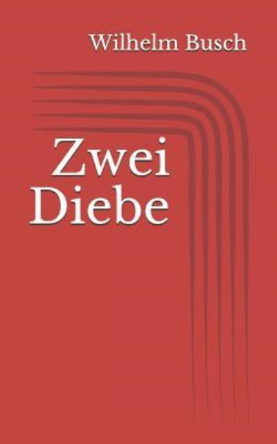 Cover for Wilhelm Busch · Zwei Diebe (Paperback Book) (2017)