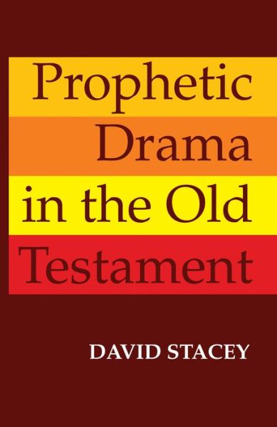 Cover for David Stacey · Prophetic Drama in the Old Testament (Pocketbok) (2018)