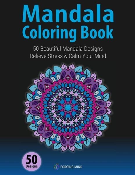 Cover for Forging Mind · Mandala Coloring Book (Paperback Book) (2016)