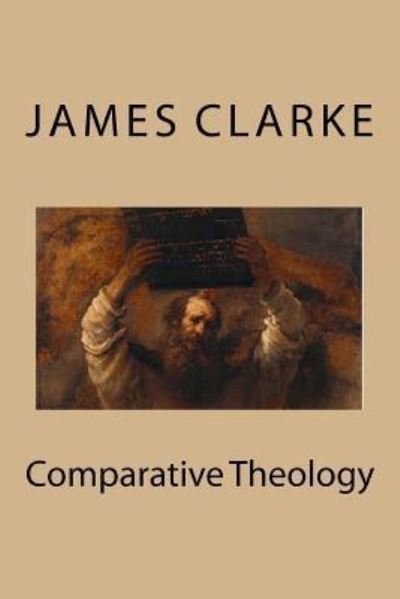 Cover for James Freeman Clarke · Comparative Theology (Paperback Book) (2017)