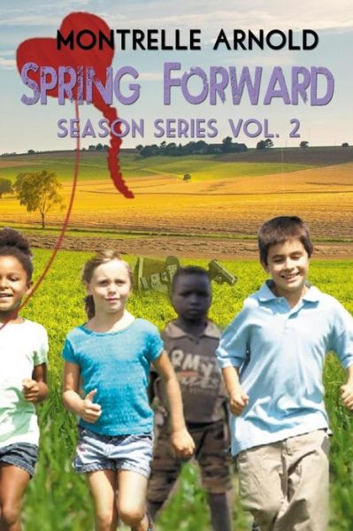 Cover for Montrelle Arnold · Spring Forward (Paperback Book) (2017)