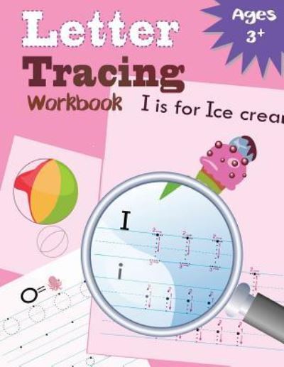 Cover for Letter Tracing Workbook Designer · Letter Tracing Workbook (Paperback Bog) (2017)