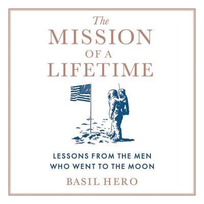 Cover for Basil Hero · The Mission of a Lifetime (CD) (2019)