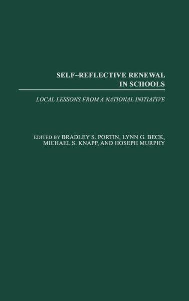 Cover for Murphy · Self-Reflective Renewal in Schools: Local Lessons from a National Initiative (Hardcover Book) (2003)