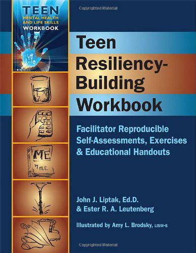 Cover for Ester R. A. Leutenberg · Teen Resiliency-building Workbook (Teen Mental Health and Life Skills Workbooks) (Spiral Book) [Workbook edition] (2012)