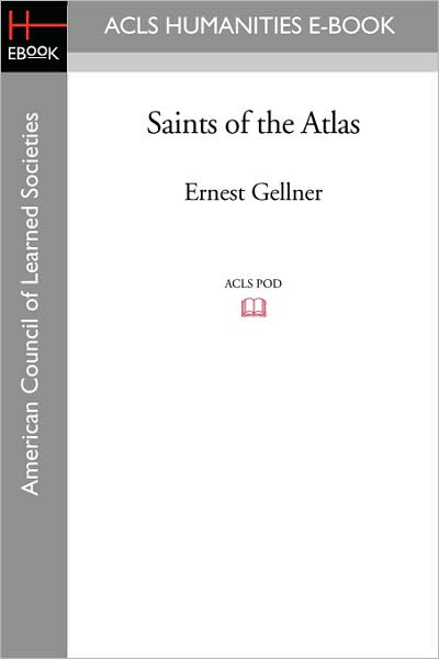 Cover for Ernest Gellner · Saints of the Atlas (Pocketbok) (2008)