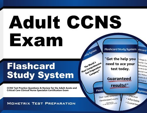 Cover for Ccns Exam Secrets Test Prep Team · Adult Ccns Exam Flashcard Study System: Ccns Test Practice Questions &amp; Review for the Adult Acute and Critical Care Clinical Nurse Specialist Certification Exam (Cards) (Pocketbok) [Flc Crds edition] (2023)