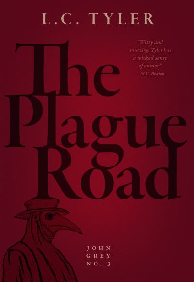 Cover for L. C. Tyler · Plague Road (Book) (2023)