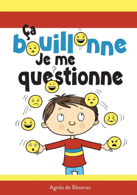 Cover for Agnes De Bezenac · Ca bouillonne, je me questionne (Paperback Book) (2020)