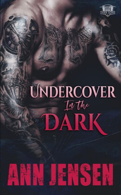 Cover for Ann Jensen · Undercover in the Dark (Pocketbok) (2021)