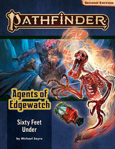 Cover for Michael Sayre · Pathfinder Adventure Path: Sixty Feet Under (Agents of Edgewatch 2 of 6) (P2) - PATHFINDER ADV PATH AGENTS EDGEWATCH (P2) (Paperback Book) (2020)