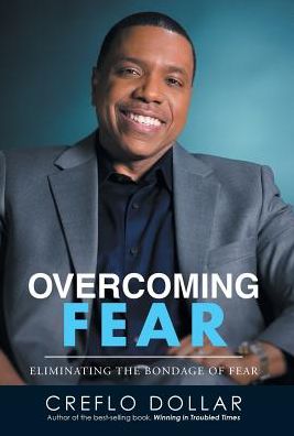 Cover for Creflo Dollar · Overcoming Fear (Innbunden bok) (2017)