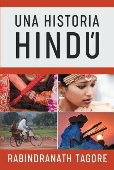 Cover for Tagore Rabindranath · Una Historia Hindu (Paperback Book) (2018)
