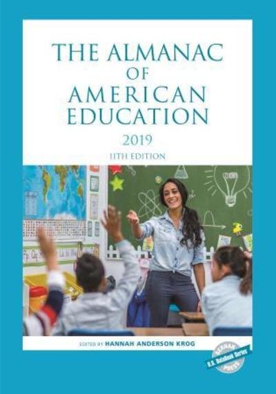 Cover for Hanna Anderson Krog · The Almanac of American Education 2019 - U.S. DataBook Series (Paperback Book) [11th edition] (2019)