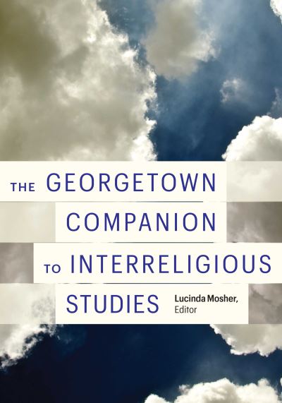 Cover for The Georgetown Companion to Interreligious Studies (Hardcover bog) (2022)