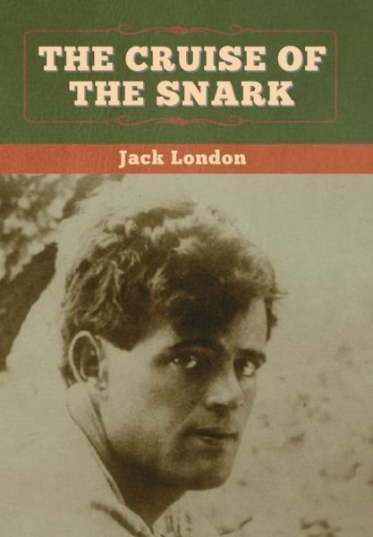 Cover for Jack London · Cruise of the Snark (Buch) (2020)