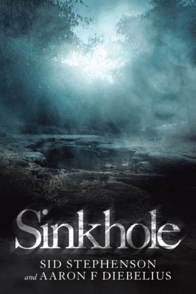 Cover for Sid Stephenson · Sinkhole (Paperback Book) (2021)