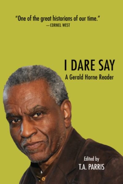 Cover for Gerald Horne · The Gerald Horne Reader: Racism, Internationalism and Resistance (Paperback Book) (2024)
