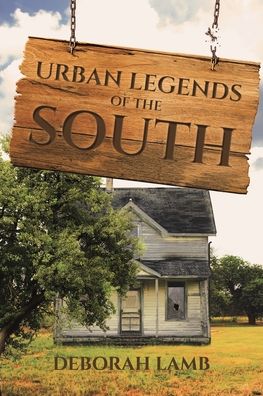 Cover for Deborah Lamb · Urban Legends of the South (Paperback Book) (2020)