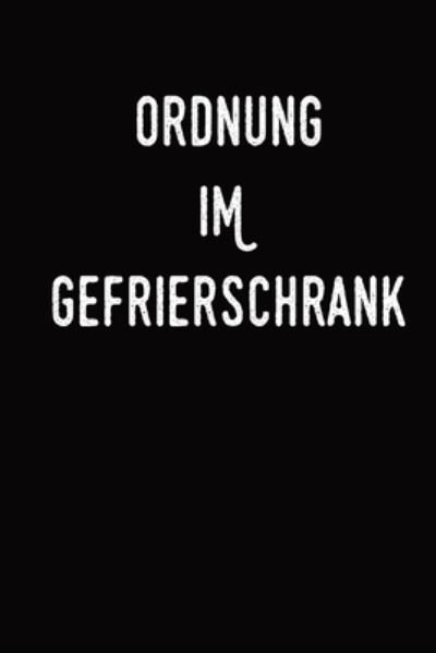 Cover for Tewebook Haushalt · Ordnung im Gefrierschrank (Paperback Bog) (2019)