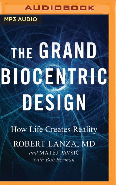 Cover for Robert Lanza · The Grand Biocentric Design (CD) (2021)