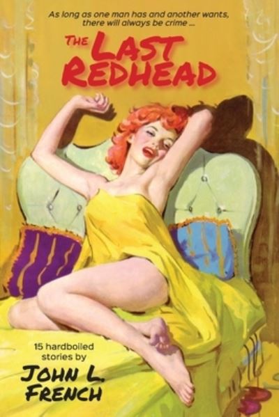 Cover for John L French · The Last Redhead (Paperback Book) (2018)