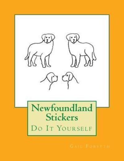 Cover for Gail Forsyth · Newfoundland Stickers (Pocketbok) (2018)