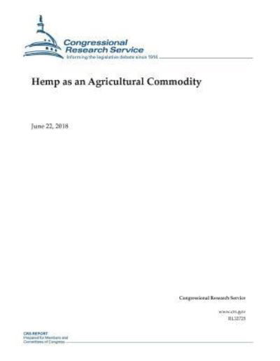 Cover for Congressional Research Service · Hemp as an Agricultural Commodity (Pocketbok) (2018)