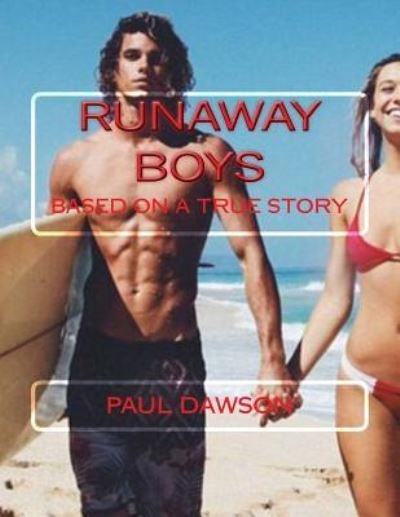 Cover for Paul Dawson · Runaway Boys (Paperback Book) (2018)