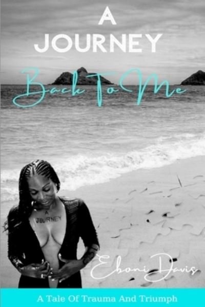 Cover for Eboni Davis · A Journey Back To Me (Paperback Book) (2020)